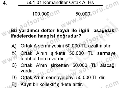 Şirketler Muhasebesi Dersi 2015 - 2016 Yılı (Vize) Ara Sınav Soruları 4. Soru
