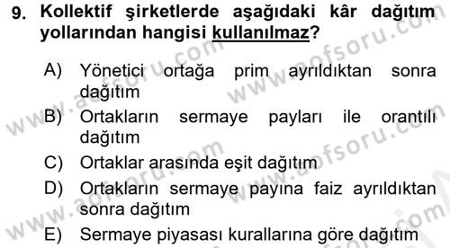 Şirketler Muhasebesi Dersi 2015 - 2016 Yılı (Vize) Ara Sınav Soruları 9. Soru