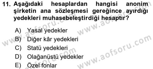 Şirketler Muhasebesi Dersi 2015 - 2016 Yılı (Final) Dönem Sonu Sınav Soruları 11. Soru