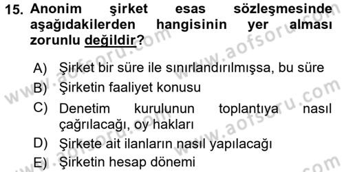 Şirketler Muhasebesi Dersi 2015 - 2016 Yılı (Final) Dönem Sonu Sınav Soruları 15. Soru