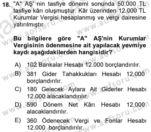 Şirketler Muhasebesi Dersi 2015 - 2016 Yılı (Final) Dönem Sonu Sınav Soruları 18. Soru