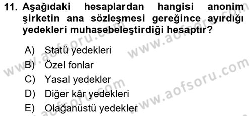Şirketler Muhasebesi Dersi 2016 - 2017 Yılı 3 Ders Sınav Soruları 11. Soru