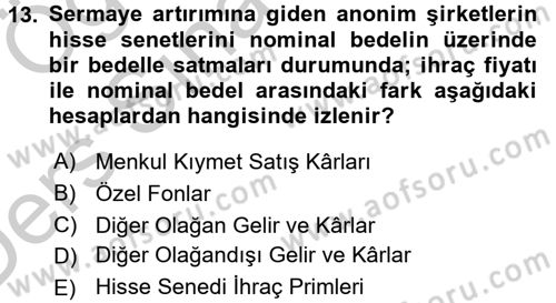 Şirketler Muhasebesi Dersi 2016 - 2017 Yılı 3 Ders Sınav Soruları 13. Soru