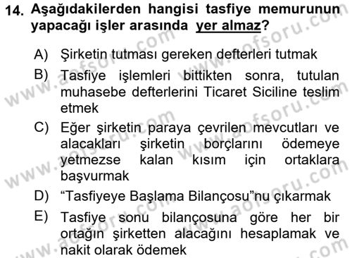 Şirketler Muhasebesi Dersi 2016 - 2017 Yılı 3 Ders Sınav Soruları 14. Soru
