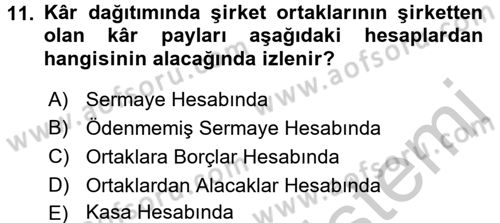 Şirketler Muhasebesi Dersi 2016 - 2017 Yılı (Vize) Ara Sınav Soruları 11. Soru