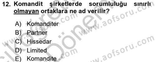 Şirketler Muhasebesi Dersi 2016 - 2017 Yılı (Vize) Ara Sınav Soruları 12. Soru