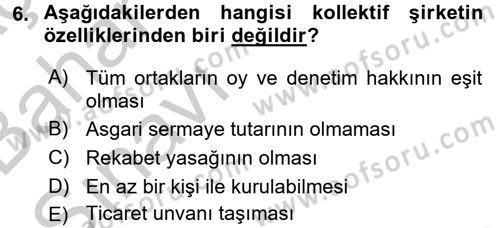 Şirketler Muhasebesi Dersi 2016 - 2017 Yılı (Vize) Ara Sınav Soruları 6. Soru
