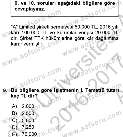Şirketler Muhasebesi Dersi 2016 - 2017 Yılı (Vize) Ara Sınav Soruları 9. Soru