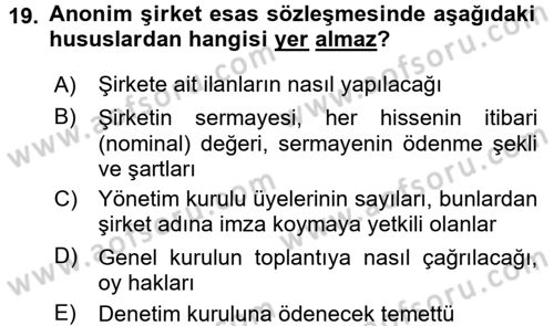 Şirketler Muhasebesi Dersi 2016 - 2017 Yılı (Final) Dönem Sonu Sınav Soruları 19. Soru