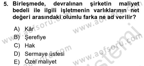 Şirketler Muhasebesi Dersi 2016 - 2017 Yılı (Final) Dönem Sonu Sınav Soruları 5. Soru