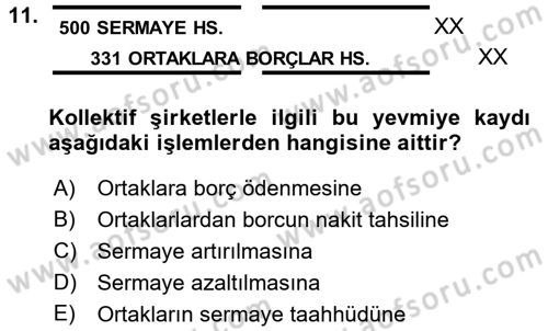 Şirketler Muhasebesi Dersi 2017 - 2018 Yılı 3 Ders Sınav Soruları 11. Soru