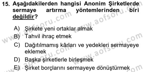 Şirketler Muhasebesi Dersi 2017 - 2018 Yılı 3 Ders Sınav Soruları 15. Soru