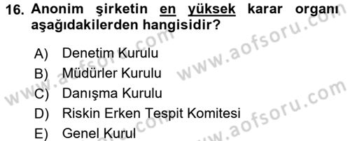 Şirketler Muhasebesi Dersi 2017 - 2018 Yılı 3 Ders Sınav Soruları 16. Soru
