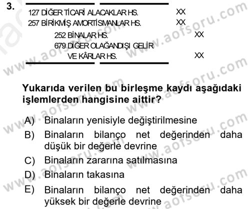 Şirketler Muhasebesi Dersi 2017 - 2018 Yılı 3 Ders Sınav Soruları 3. Soru