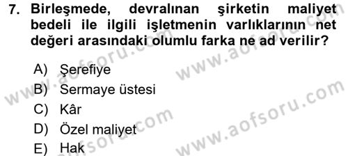 Şirketler Muhasebesi Dersi 2017 - 2018 Yılı 3 Ders Sınav Soruları 7. Soru