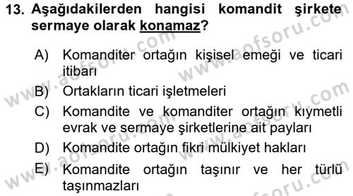 Şirketler Muhasebesi Dersi 2017 - 2018 Yılı (Vize) Ara Sınav Soruları 13. Soru