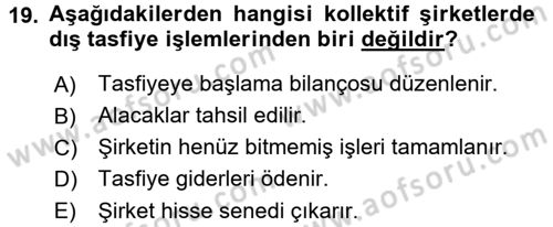 Şirketler Muhasebesi Dersi 2017 - 2018 Yılı (Vize) Ara Sınav Soruları 19. Soru