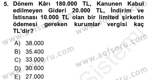 Şirketler Muhasebesi Dersi 2017 - 2018 Yılı (Vize) Ara Sınav Soruları 5. Soru
