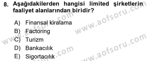 Şirketler Muhasebesi Dersi 2017 - 2018 Yılı (Vize) Ara Sınav Soruları 8. Soru