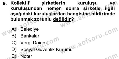Şirketler Muhasebesi Dersi 2017 - 2018 Yılı (Vize) Ara Sınav Soruları 9. Soru