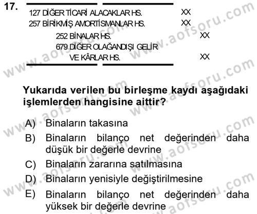 Şirketler Muhasebesi Dersi 2017 - 2018 Yılı (Final) Dönem Sonu Sınav Soruları 17. Soru