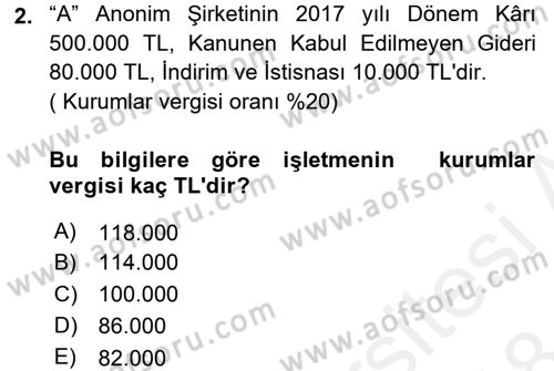 Şirketler Muhasebesi Dersi 2017 - 2018 Yılı (Final) Dönem Sonu Sınav Soruları 2. Soru