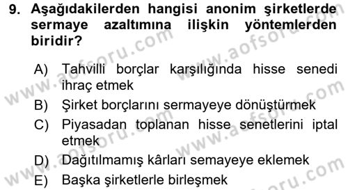 Şirketler Muhasebesi Dersi 2017 - 2018 Yılı (Final) Dönem Sonu Sınav Soruları 9. Soru