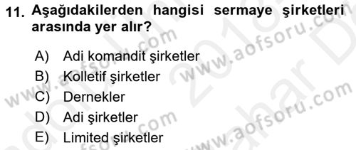 Şirketler Muhasebesi Dersi 2018 - 2019 Yılı (Vize) Ara Sınav Soruları 11. Soru