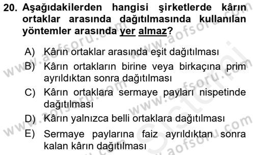 Şirketler Muhasebesi Dersi 2018 - 2019 Yılı (Vize) Ara Sınav Soruları 20. Soru