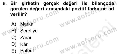 Şirketler Muhasebesi Dersi 2018 - 2019 Yılı (Vize) Ara Sınav Soruları 5. Soru