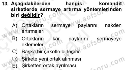 Şirketler Muhasebesi Dersi 2018 - 2019 Yılı (Final) Dönem Sonu Sınav Soruları 13. Soru