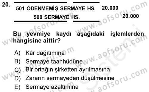 Şirketler Muhasebesi Dersi 2018 - 2019 Yılı (Final) Dönem Sonu Sınav Soruları 20. Soru