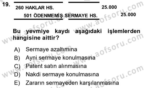 Şirketler Muhasebesi Dersi 2021 - 2022 Yılı (Vize) Ara Sınav Soruları 19. Soru