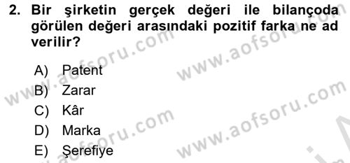 Şirketler Muhasebesi Dersi 2021 - 2022 Yılı (Vize) Ara Sınav Soruları 2. Soru