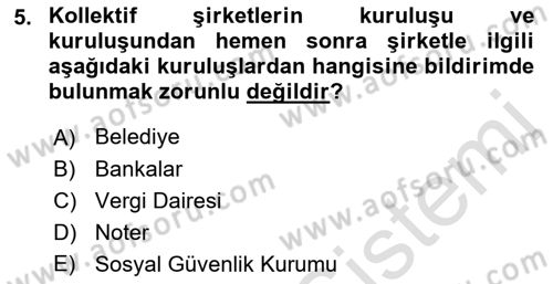 Şirketler Muhasebesi Dersi 2021 - 2022 Yılı (Vize) Ara Sınav Soruları 5. Soru