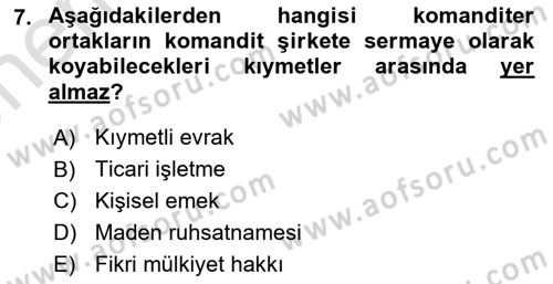 Şirketler Muhasebesi Dersi 2021 - 2022 Yılı (Vize) Ara Sınav Soruları 7. Soru