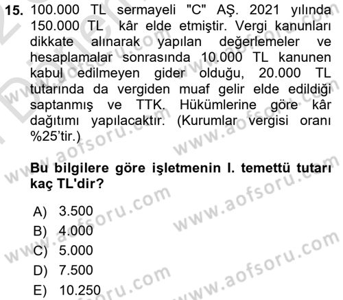 Şirketler Muhasebesi Dersi 2021 - 2022 Yılı (Final) Dönem Sonu Sınav Soruları 15. Soru