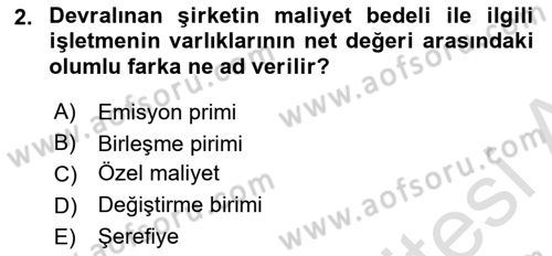 Şirketler Muhasebesi Dersi 2021 - 2022 Yılı (Final) Dönem Sonu Sınav Soruları 2. Soru