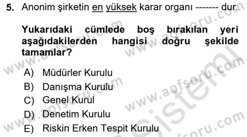 Şirketler Muhasebesi Dersi 2021 - 2022 Yılı (Final) Dönem Sonu Sınav Soruları 5. Soru