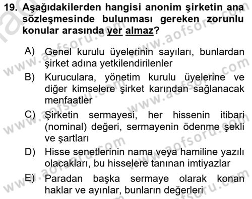 Şirketler Muhasebesi Dersi 2021 - 2022 Yılı Yaz Okulu Sınav Soruları 19. Soru