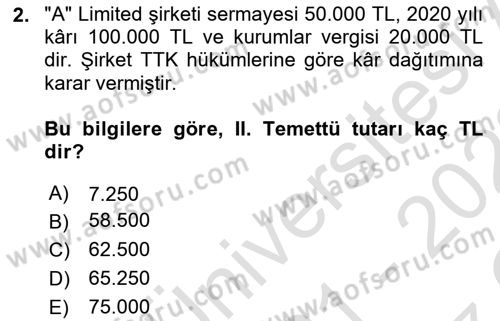 Şirketler Muhasebesi Dersi 2021 - 2022 Yılı Yaz Okulu Sınav Soruları 2. Soru