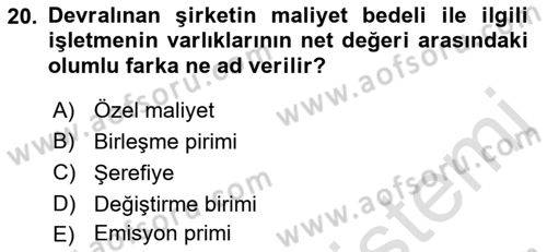Şirketler Muhasebesi Dersi 2021 - 2022 Yılı Yaz Okulu Sınav Soruları 20. Soru