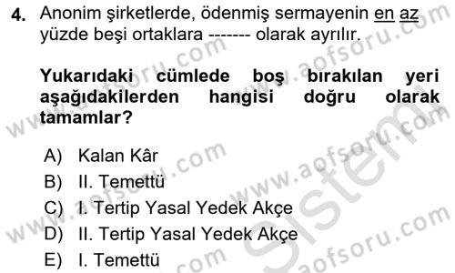 Şirketler Muhasebesi Dersi 2021 - 2022 Yılı Yaz Okulu Sınav Soruları 4. Soru