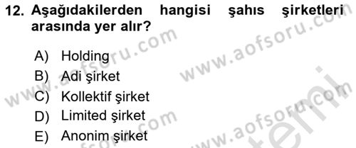 Şirketler Muhasebesi Dersi 2023 - 2024 Yılı (Vize) Ara Sınav Soruları 12. Soru
