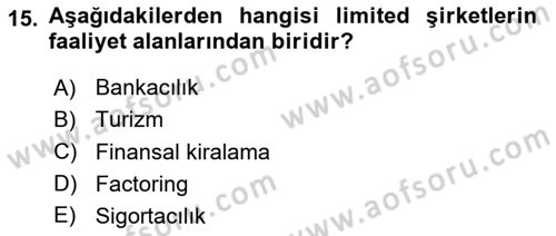 Şirketler Muhasebesi Dersi 2023 - 2024 Yılı (Vize) Ara Sınav Soruları 15. Soru