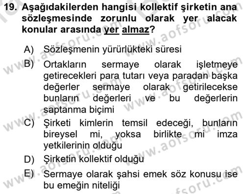 Şirketler Muhasebesi Dersi 2023 - 2024 Yılı (Vize) Ara Sınav Soruları 19. Soru