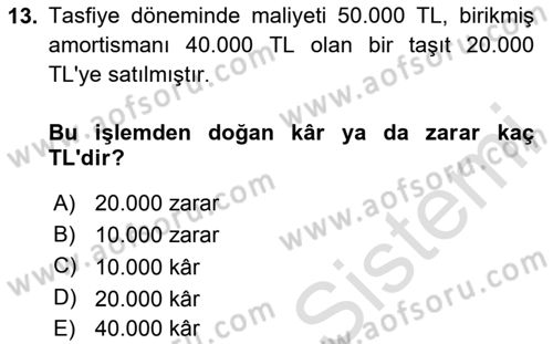 Şirketler Muhasebesi Dersi 2023 - 2024 Yılı (Final) Dönem Sonu Sınav Soruları 13. Soru
