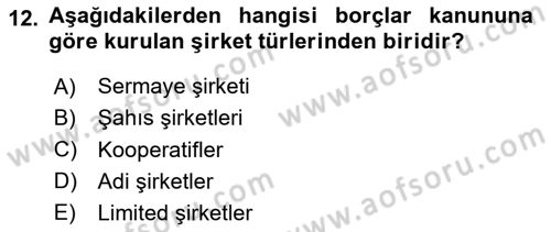 Şirketler Muhasebesi Dersi 2023 - 2024 Yılı Yaz Okulu Sınav Soruları 12. Soru