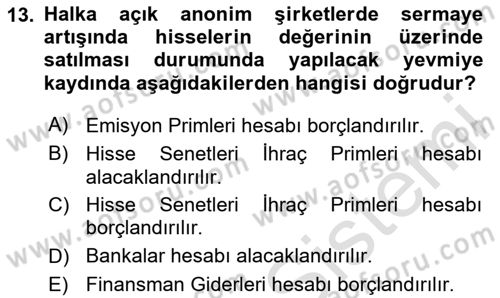 Şirketler Muhasebesi Dersi 2023 - 2024 Yılı Yaz Okulu Sınav Soruları 13. Soru