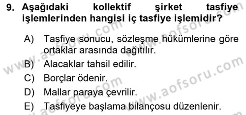 Şirketler Muhasebesi Dersi 2023 - 2024 Yılı Yaz Okulu Sınav Soruları 9. Soru